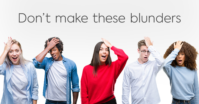 First Time Home Buyer Blunders